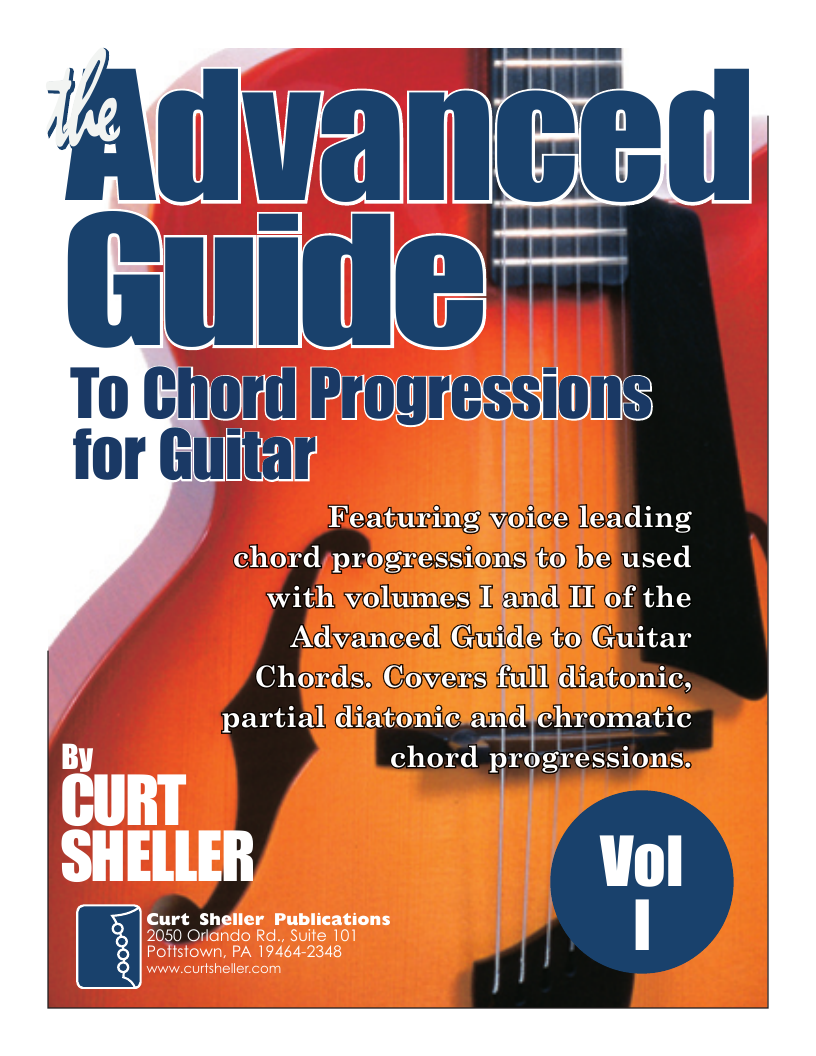 The Advanced Guide to Chord Progressions for Guitar - Volume I