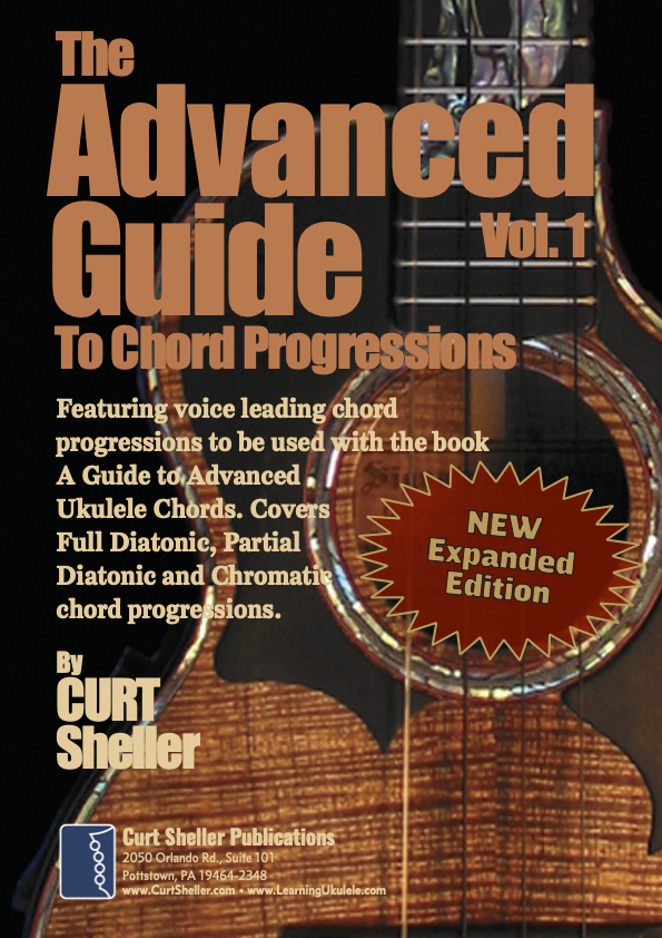 The Advanced Guide to Chord Progressions for Ukulele - Volume I
