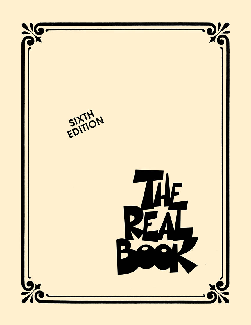 The Real Book – Volume I – Sixth Edition