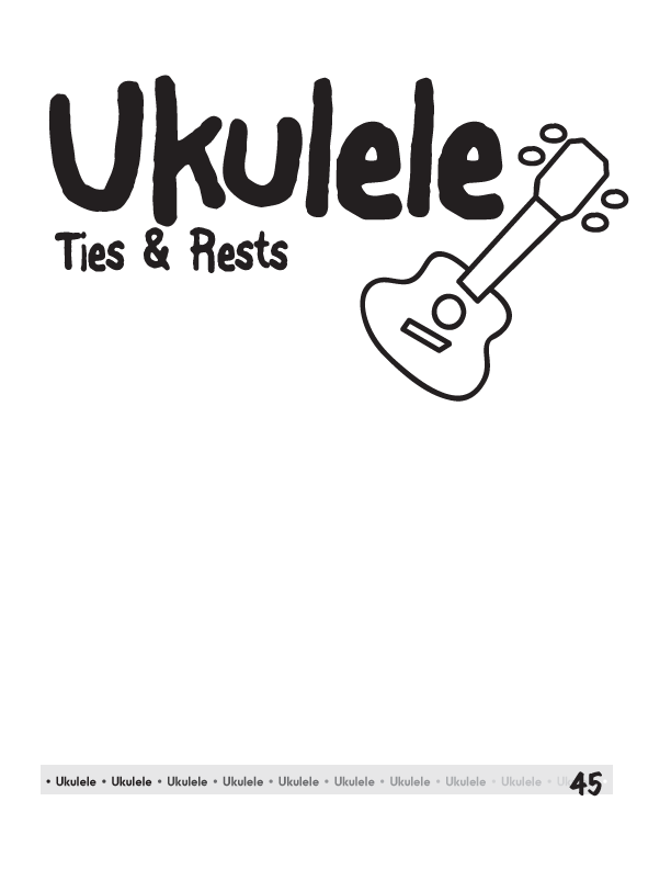 Reading Music on Ukulele Series - Rest and Ties