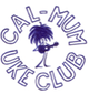 Cal Mum Uke Club